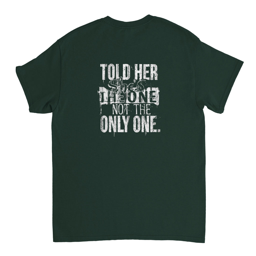 Camiseta Streetwear "She is The One, Not The Only One"